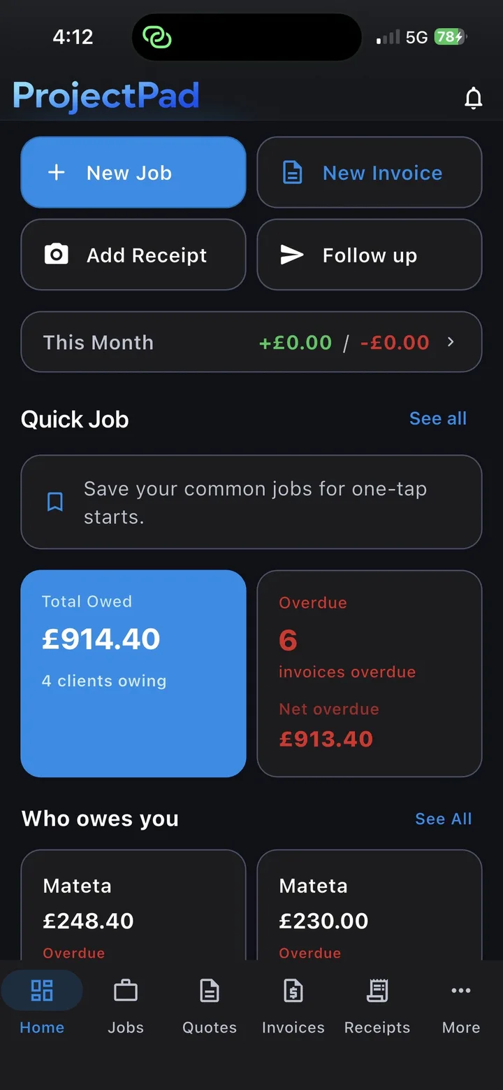 ProjectPad home screen showing quick actions, total owed and a list of clients who owe money